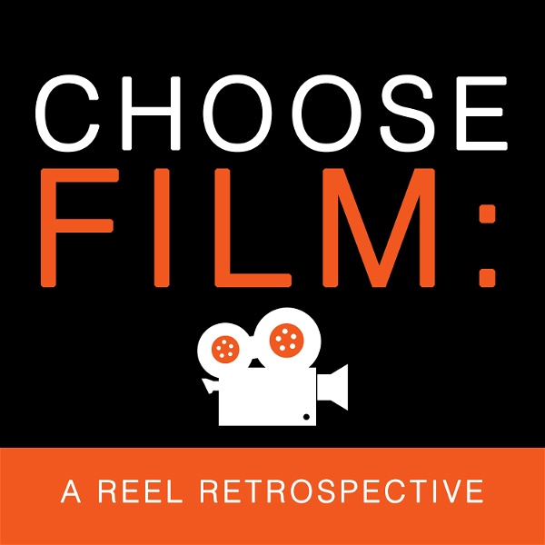 Artwork for Choose Film: A Reel Retrospective