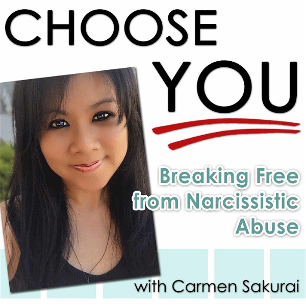Artwork for Choose YOU! Breaking Free from Narcissistic Abuse