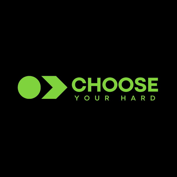 Artwork for Choose Your Hard