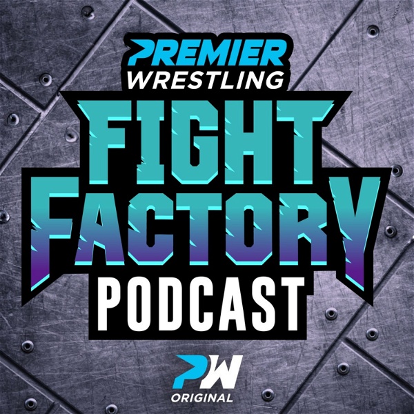 Artwork for Premier Wrestling's Fight Factory