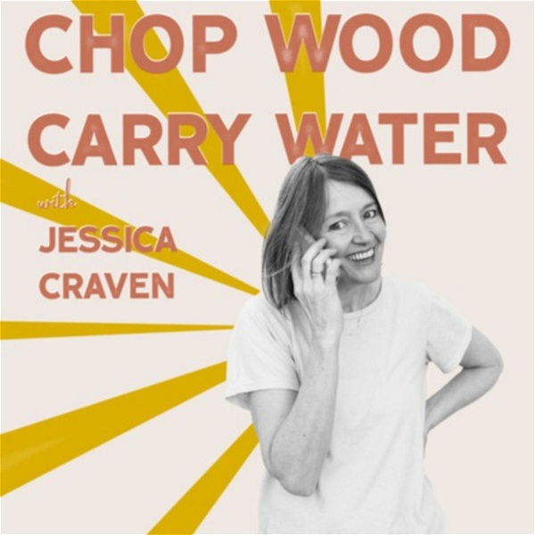 Artwork for Chop Wood Carry Water