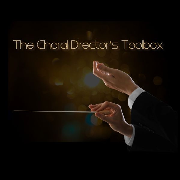 Artwork for The Choral Director's Toolbox