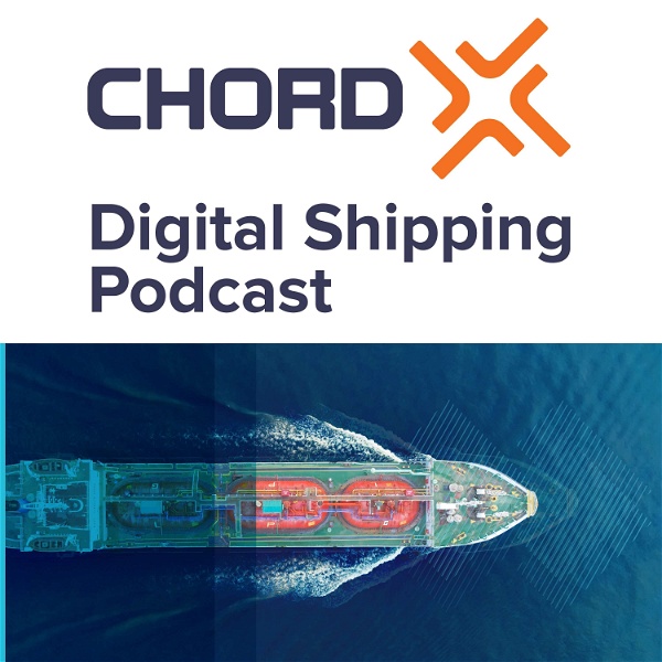 Artwork for Chord X Digital Shipping Podcast