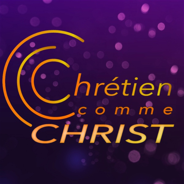 Artwork for Chrétien Comme Christ