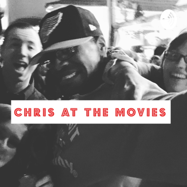 Artwork for Chris at the Movies