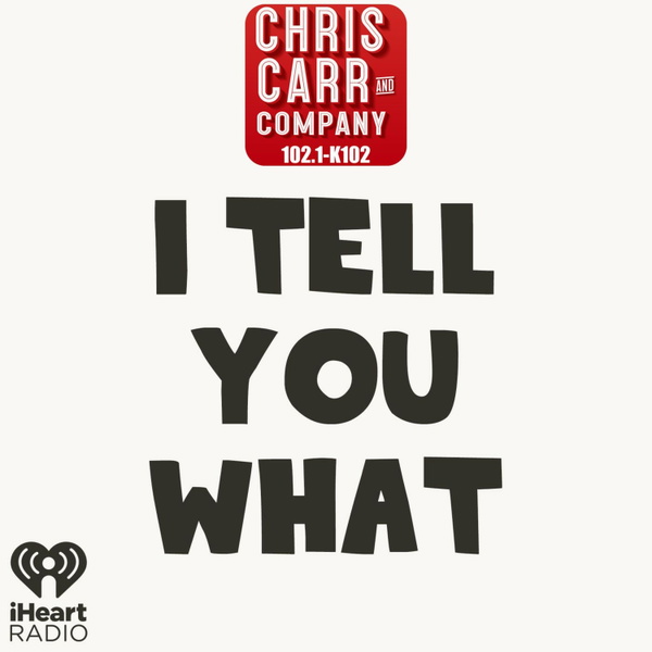 Artwork for Chris Carr & Company's I Tell You What
