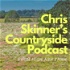 Chris Skinner's Countryside Podcast