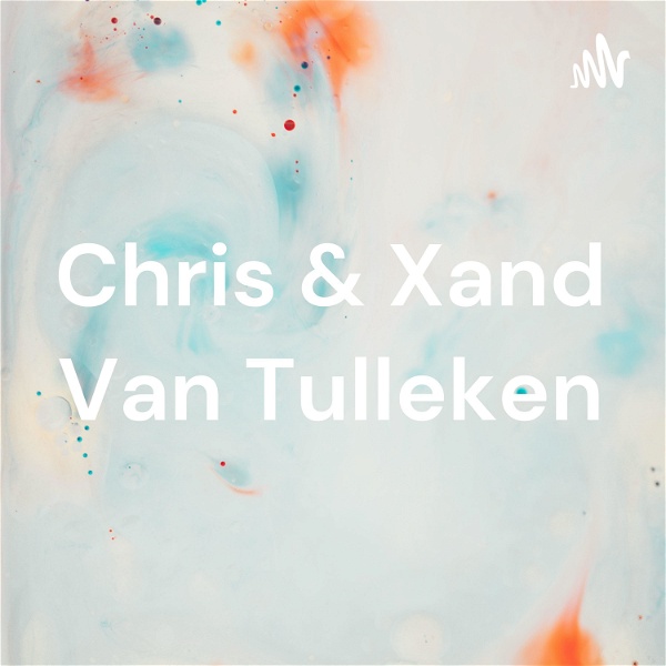 Artwork for Chris & Xand Van Tulleken