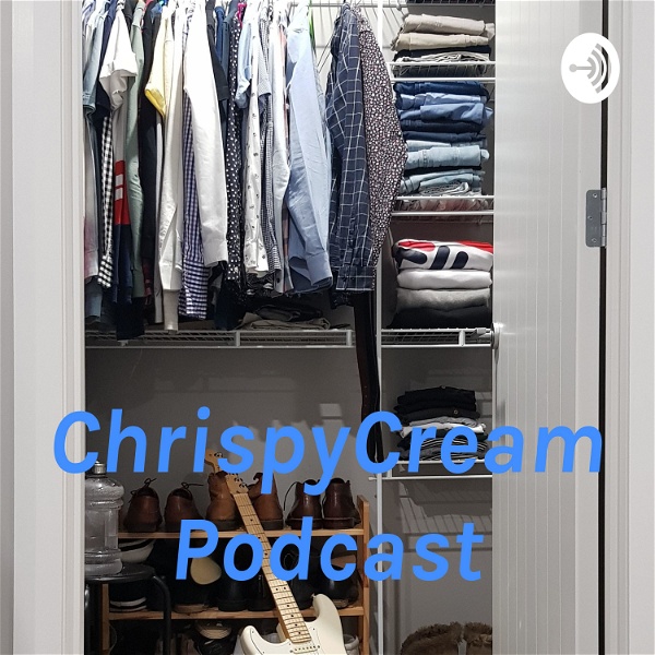 Artwork for ChrispyCream Podcast