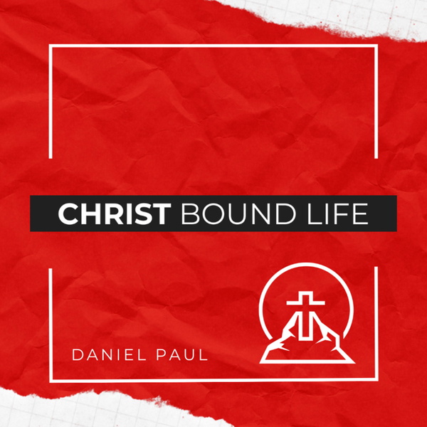 Artwork for Christ Bound Life
