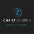 Christ Church Sermon Audio