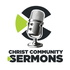 Christ Community Sermons