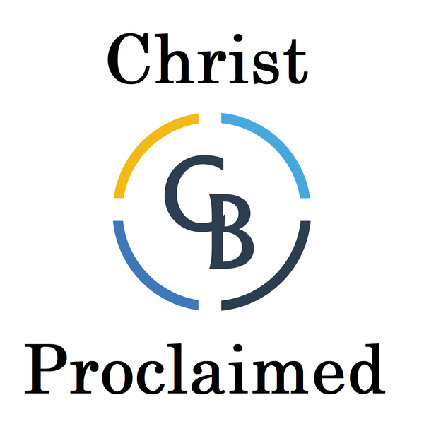 Artwork for Christ Proclaimed