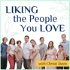 LIKING the people you LOVE