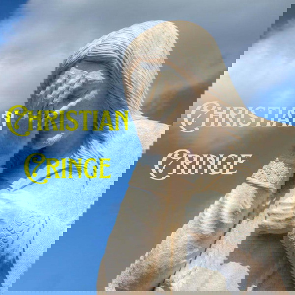 Artwork for Christian Cringe