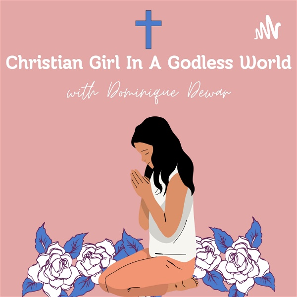 Artwork for Christian Girl in a Godless World