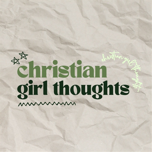 Artwork for Christian Girl Thoughts