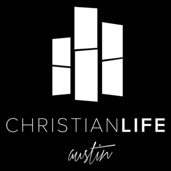 Artwork for Christian Life Austin