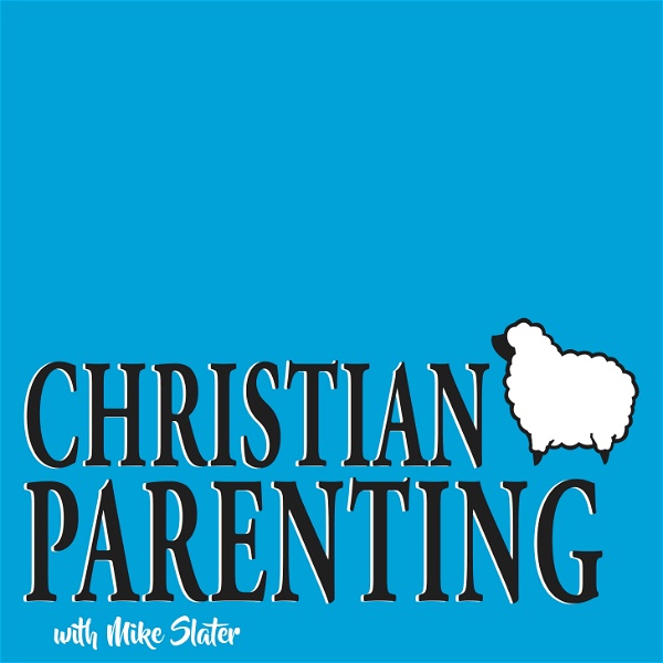 Artwork for Christian Parenting