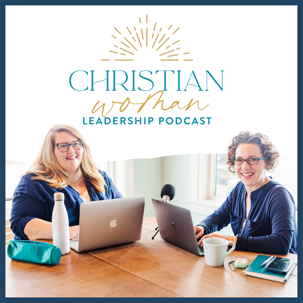 Artwork for Christian Woman Leadership Podcast