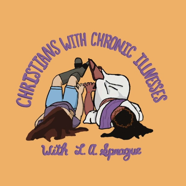 Artwork for Christians With Chronic Illnesses