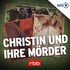 Christin und ihre Mörder