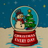 Christmas Every Day