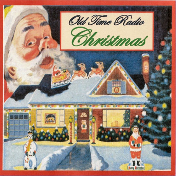 Artwork for Christmas Old Time Radio