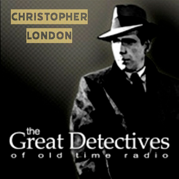 Artwork for The Great Detectives Present Christopher London