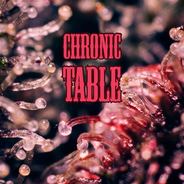 Artwork for Chronic Table