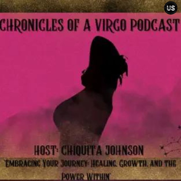 Artwork for Chronicles of a Virgo podcast