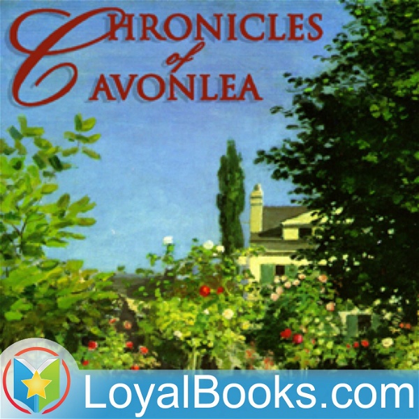 Artwork for Chronicles of Avonlea by Lucy Maud Montgomery