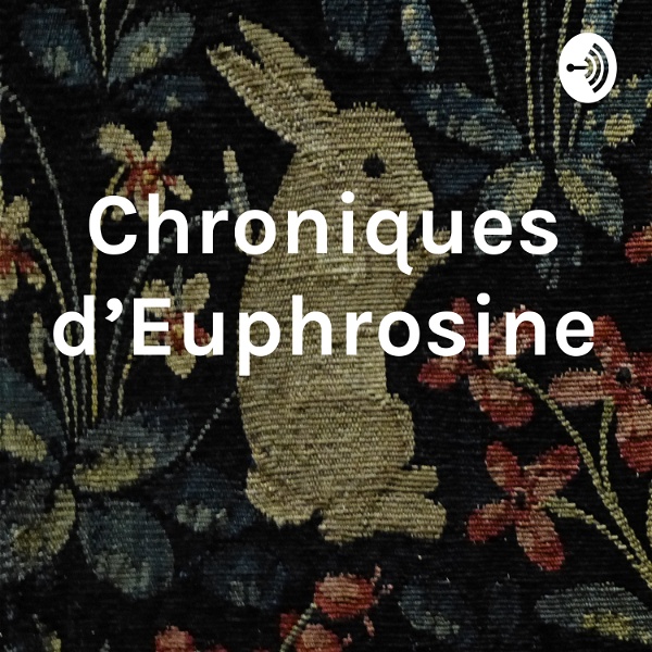 Artwork for Chroniques d'Euphrosine