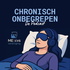 Chronisch Onbegrepen
