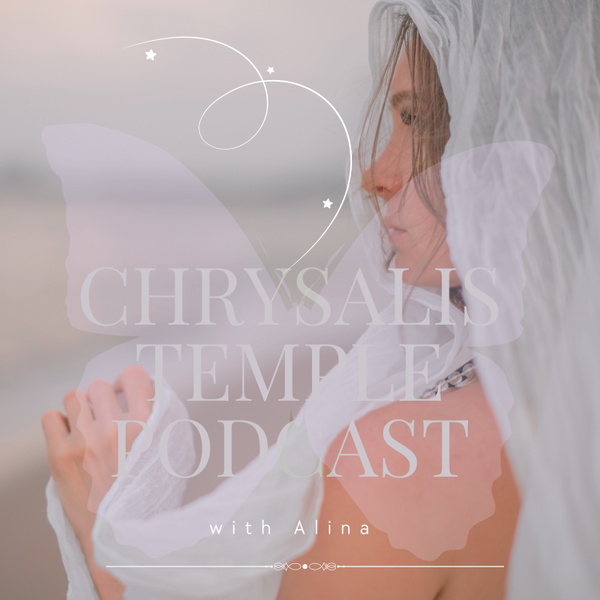 Artwork for Chrysalis Temple Podcast