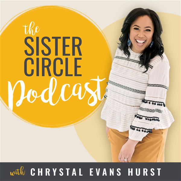 Artwork for The Sister Circle Podcast
