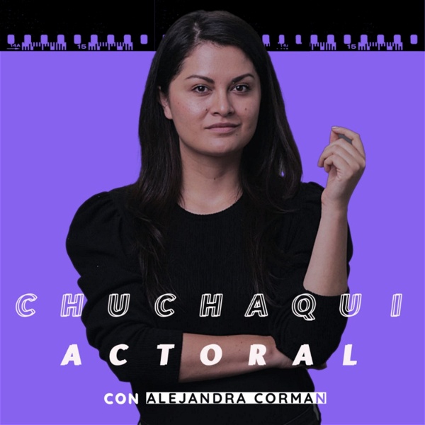 Chuchaqui Actoral con Alejandra Corman