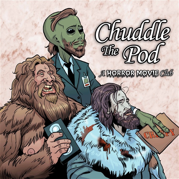 Artwork for Chuddle the Pod: A Horror Movie Club