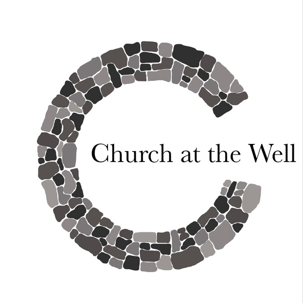 Artwork for Church at the Well Podcast