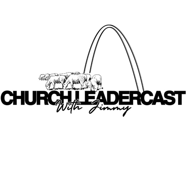 Artwork for Church LeaderCast