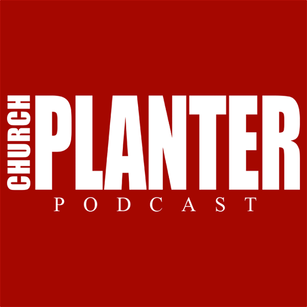 Artwork for Church Planter Podcast