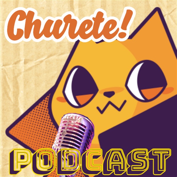 Artwork for Churete Podcast