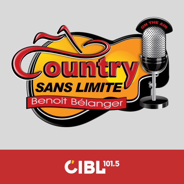 Artwork for CIBL 101.5 FM : Country sans limite