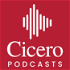 Cicero Podcasts