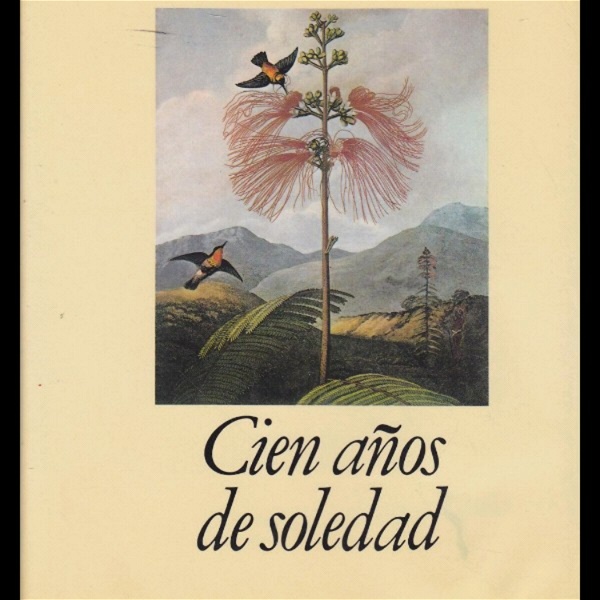 Artwork for Cien Años De Soledad Por Gabriel García Márquez