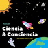 ¡Ciencia & Conciencia aprendamos juntos!