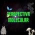 Perspectiva molecular | Joshua Yañez