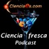 Ciencia Fresca - Cienciaes.com