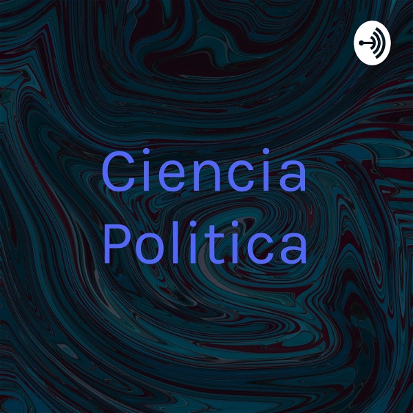 Artwork for Ciencia Politica