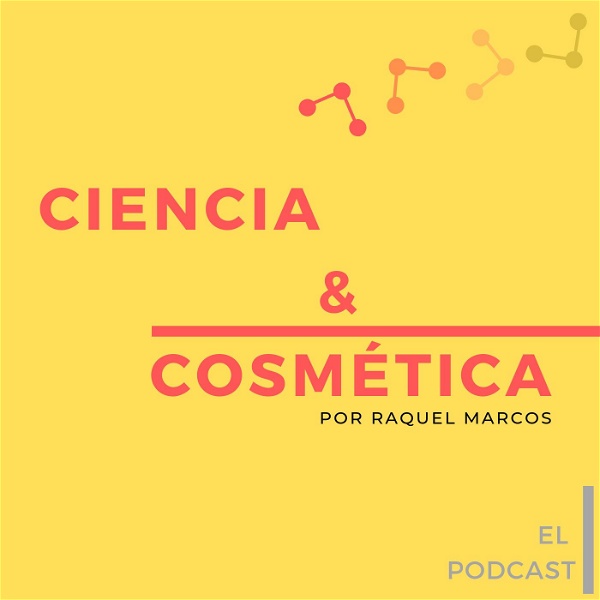 Artwork for Ciencia y cosmética, el Podcast